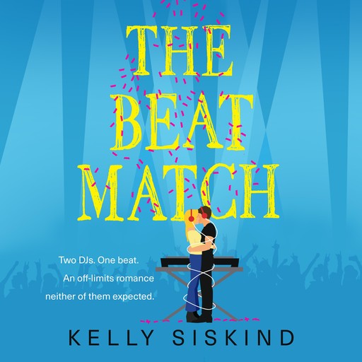 The Beat Match, Kelly Siskind
