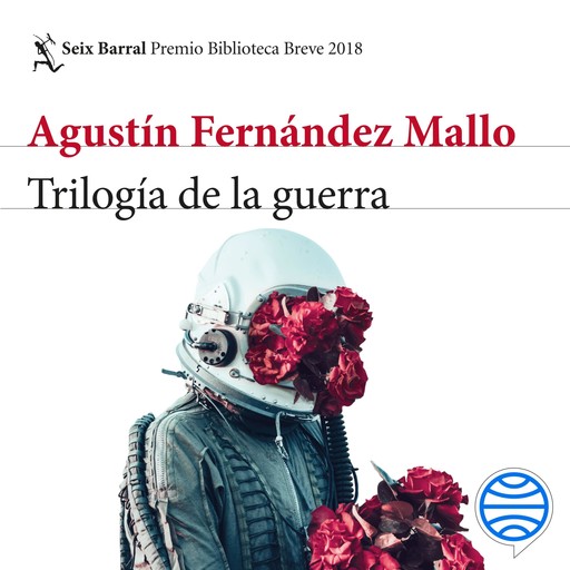 Trilogía de la guerra, Agustín Fernández Mallo