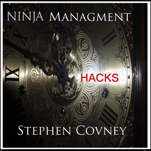 Ninja Management Hacks, Stephen Covney