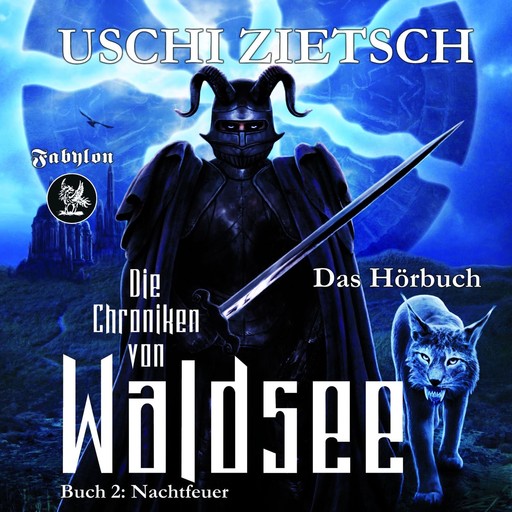 Die Chroniken von Waldsee 2: Nachtfeuer, Uschi Zietsch