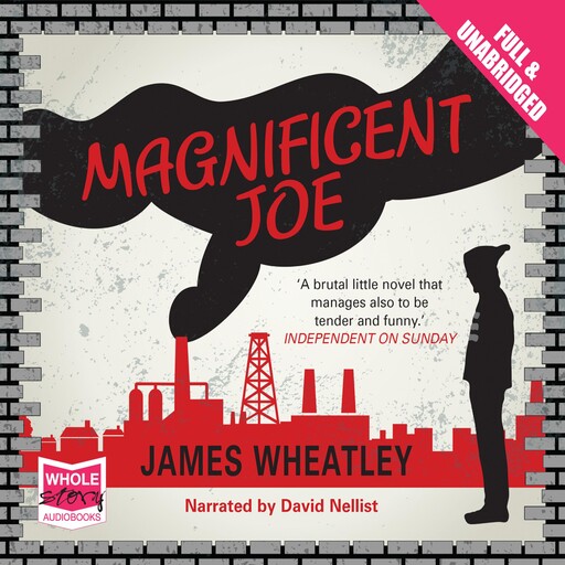 Magnificent Joe, James Wheatley