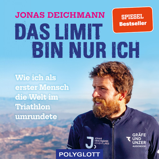 Das Limit bin nur ich, Jonas Deichmann