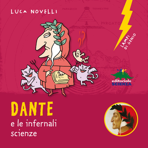 Dante e le infernali scienze, Luca Novelli