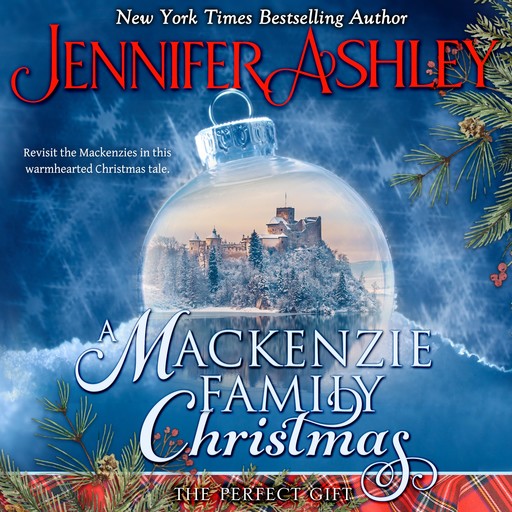 A Mackenzie Family Christmas: The Perfect Gift, Jennifer Ashley