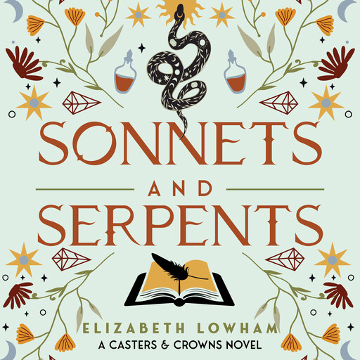 Sonnets and Serpents, Elizabeth Lowham
