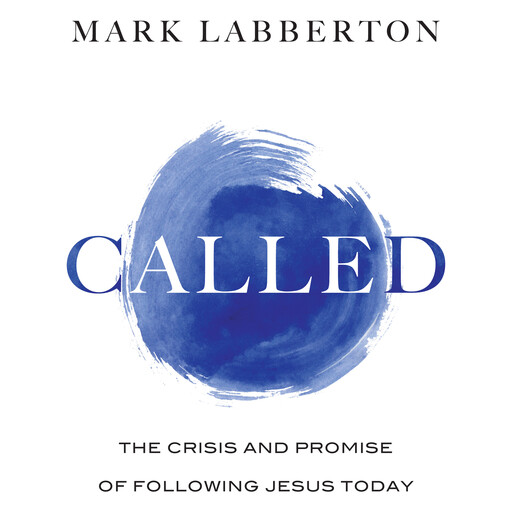 Called, Mark Labberton