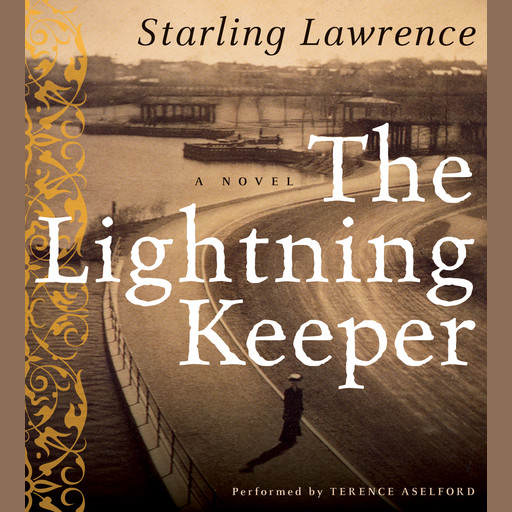 The Lightning Keeper, Starling Lawrence