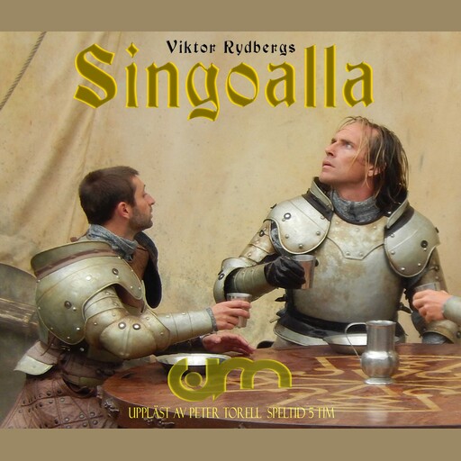Singoalla, Viktor Rydberg