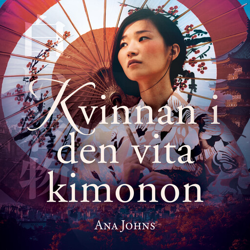 Kvinnan i den vita kimonon, Ana Johns