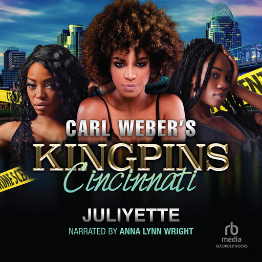Carl Weber's Kingpins: Cincinnati, Juliyette