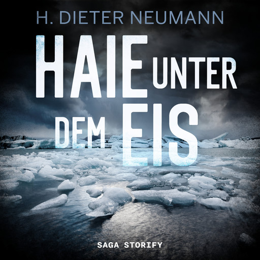 Haie unter dem Eis, Dieter Neumann