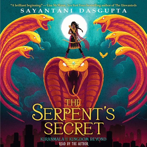 The Serpent's Secret, Sayantani DasGupta