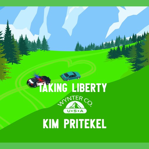 Taking Liberty, Kim Pritekel