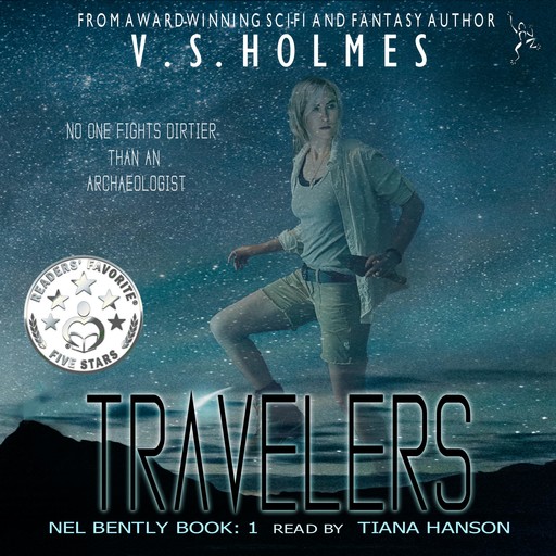 Travelers (Starsedge: Nel Bently Book 1), V.S. Holmes