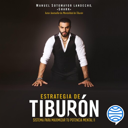 Estrategia de tiburón, Manuel Sotomayor Landecho