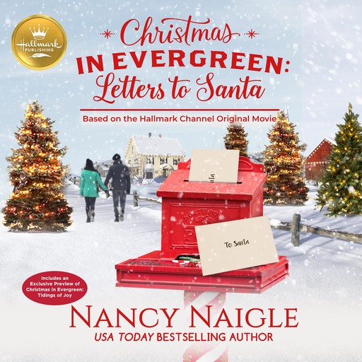 Christmas in Evergreen: Letters to Santa, Nancy Naigle