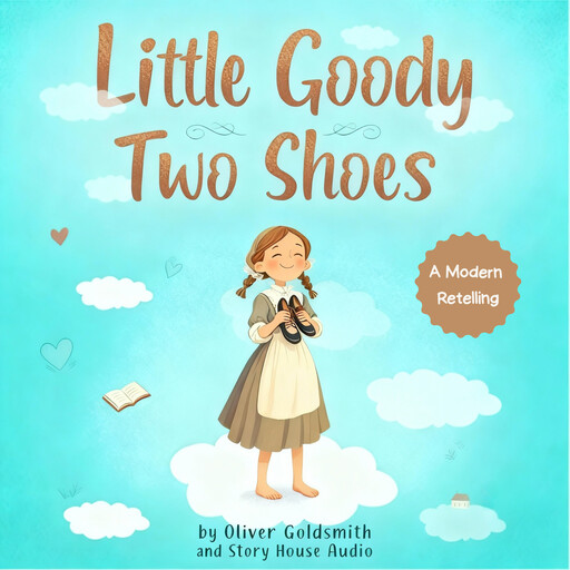 Little Goody Two Shoes, Oliver Goldsmith