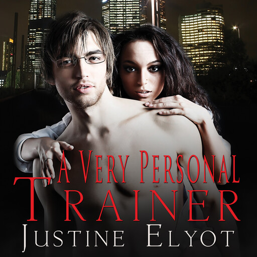 A Very Personal Trainer, Justine Elyot