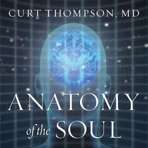 Anatomy of the Soul, Curt Thompson