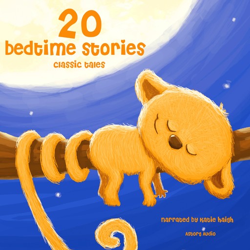 20 Bedtime Stories for Little Kids, Charles Perrault, Hans Christian Andersen, Brothers Grimm