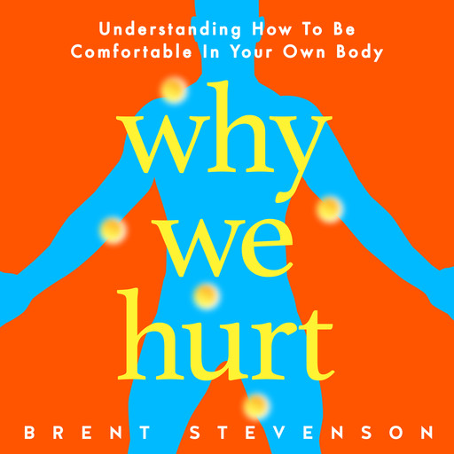 Why We Hurt, Brent Stevenson