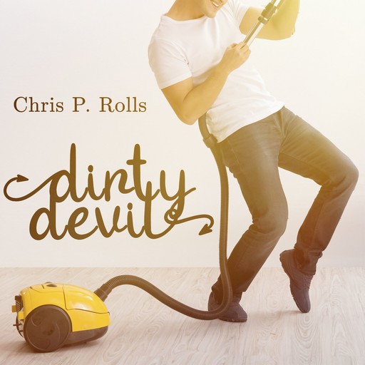 Dirty Devil, Chris P.Rolls