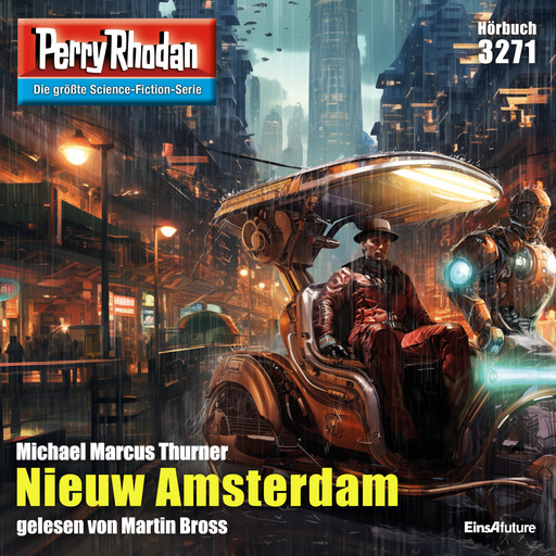 Perry Rhodan 3271: Nieuw Amsterdam, Michael Marcus Thurner