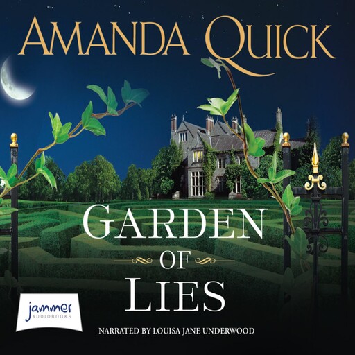 Garden of Lies, Amanda Quick