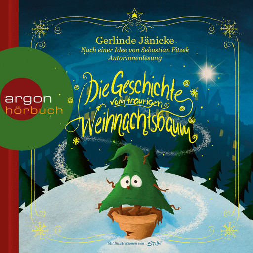 Die Geschichte vom traurigen Weihnachtsbaum (Ungekürzte Lesung), Sebastian Fitzek, Gerlinde Jänicke