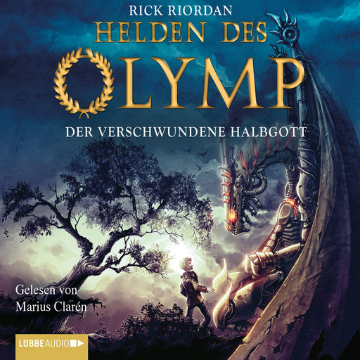 Helden des Olymp, Teil 1: Der verschwundene Halbgott, Rick Riordan