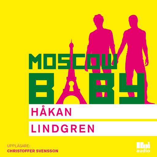 Moscow Baby, Håkan Lindgren