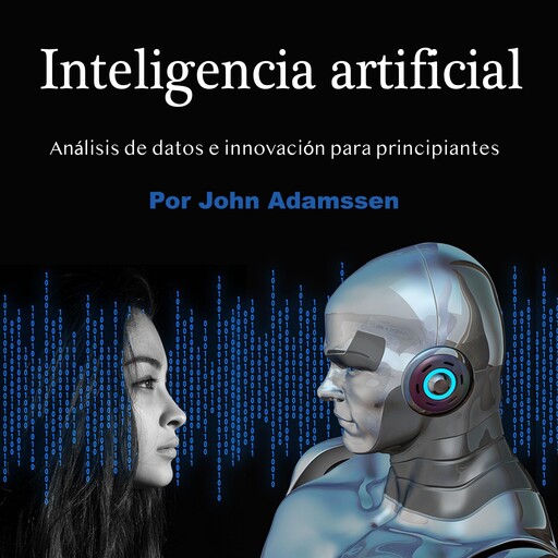 Inteligencia artificial, John Adamssen
