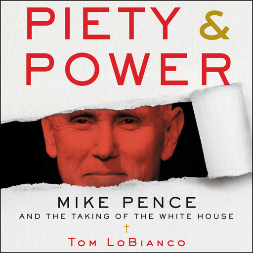 Piety & Power, Tom LoBianco