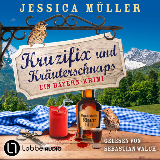 Kruzifix und Kräuterschnaps - Hauptkommissar Hirschberg, Teil 8 (Ungekürzt), Jessica Müller