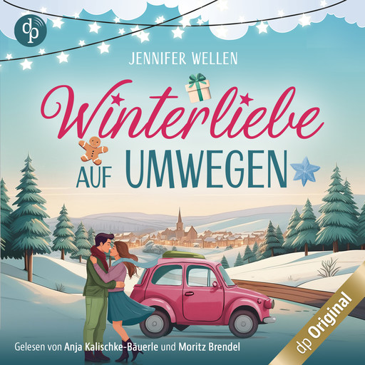 Winterliebe auf Umwegen - Eine gemütliche Feelgood-Romance für die Weihnachtszeit (Ungekürzt), Jennifer Wellen