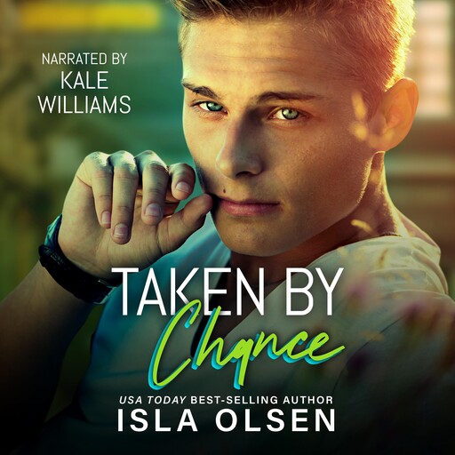 Taken by Chance, Isla Olsen
