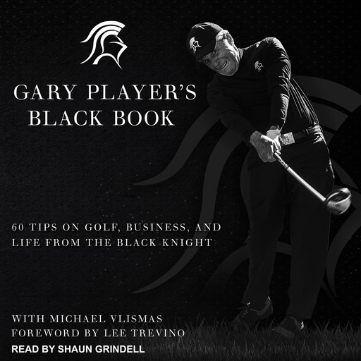 Gary Player's Black Book, Michael Vlismas, Gary Player, Lee Trevino