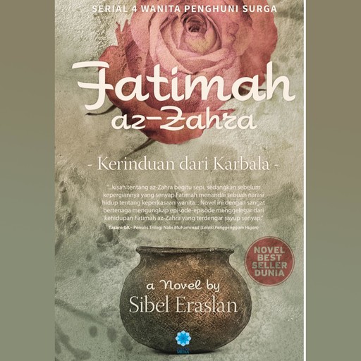 Fatimah az-Zahra: Kerinduan dari Karbala, Sibel Eraslan