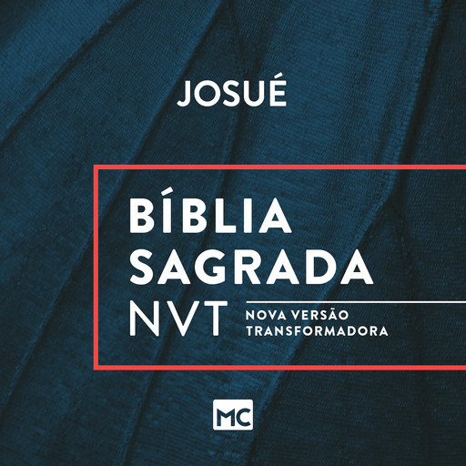 Bíblia NVT - Josué, Editora Mundo Cristão