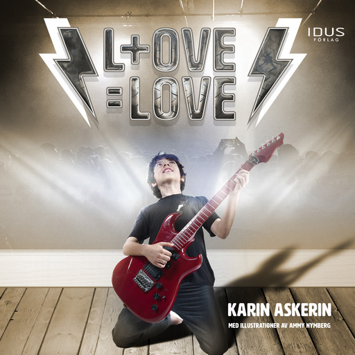 L+OVE=LOVE, Karin Askerin