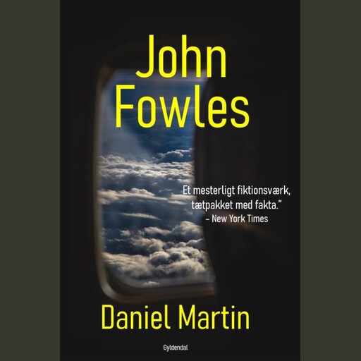 Daniel Martin, John Fowles