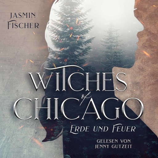 Witches of Chicago: Erde und Feuer, Jasmin Fischer