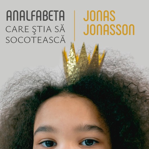 Analfabeta care ştia să socotească, Jonas Jonasson