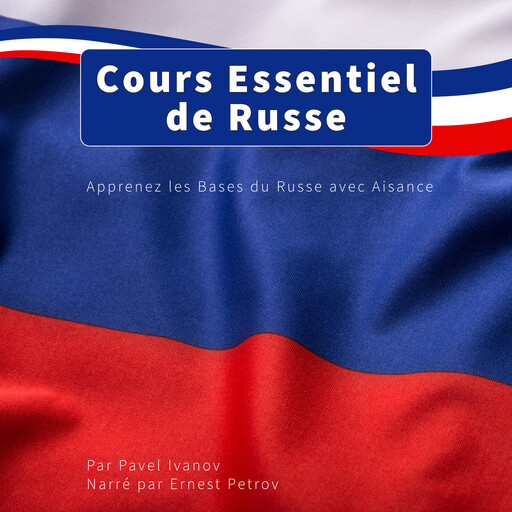 Cours Essentiel de Russe, Pavel Ivanov