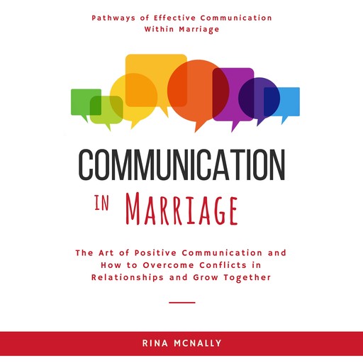 Communication in Marriage, Rina Mcnally