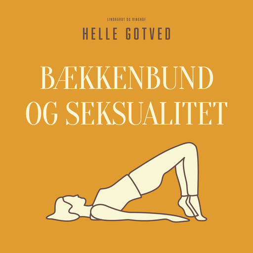 Bækkenbund og seksualitet, Helle Gotved
