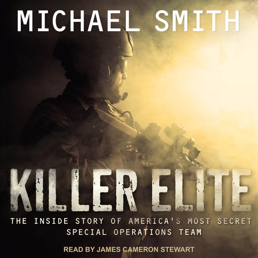 Killer Elite: Completely Revised and Updated, Smith Michael