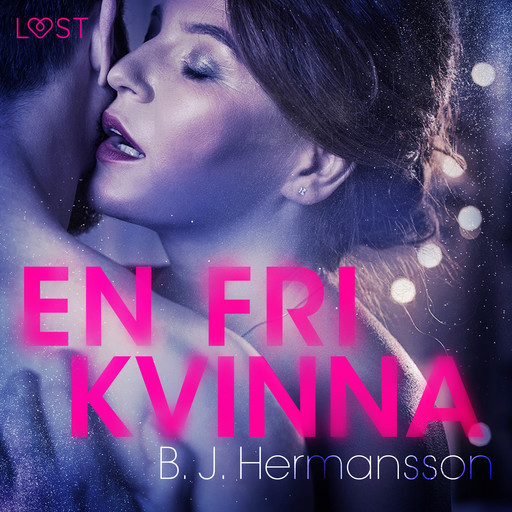 En fri kvinna, B.J. Hermansson
