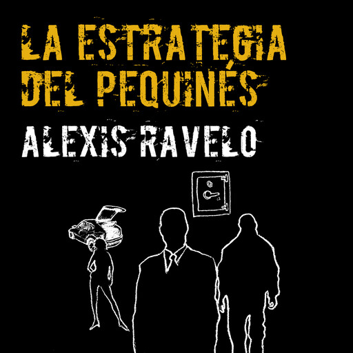 La estrategia del pequinés, Alexis Ravelo