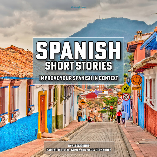 Spanish Short Stories, Alessio Ruiz